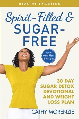 Spirit-Filled and Sugar-Free 1