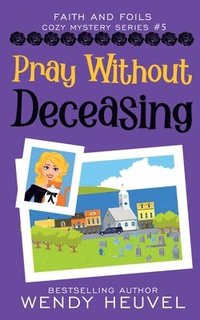 bokomslag Pray Without Deceasing