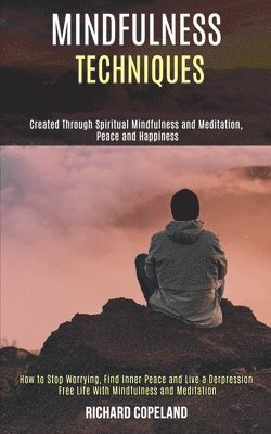 Mindfulness Techniques 1