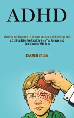 Carmen Bacon - Adhd, Häftad. Tillgänglighet: Lägg i varukorg