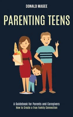 bokomslag Parenting Teens