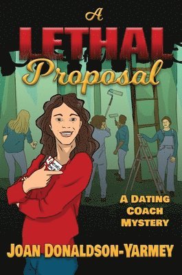 Joan Donaldson-Yarmey - Lethal Proposal, Häftad