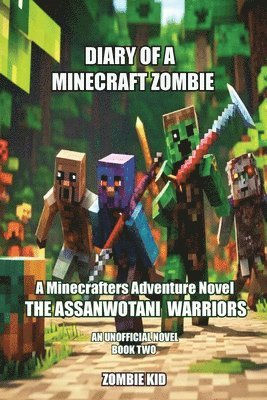 Diary of a Minecraft Zombie 1