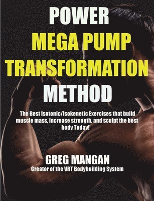bokomslag Power Mega Pump Transformation Method