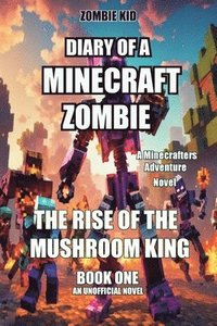 bokomslag Diary of a Minecraft Zombie