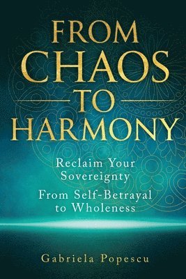 From Chaos to Harmony