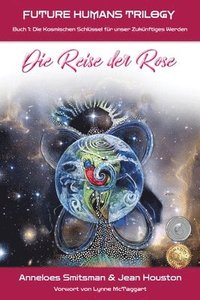 bokomslag Die Reise der Rose