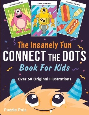 Insanely Fun Connect The Dots Book For Kids