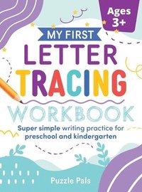 bokomslag My First Letter Tracing Workbook