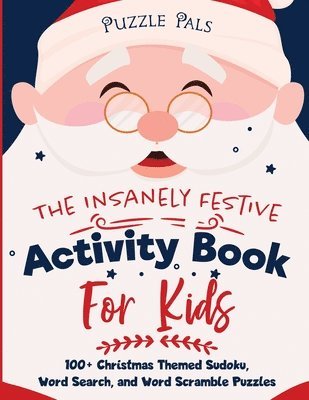 The Insanely Festive Activity Book For Kids 1