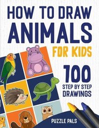 bokomslag How To Draw Animals