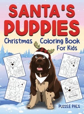 Santa's Puppies Coloring Book For Kids 1