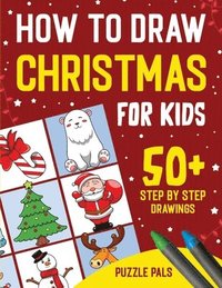 bokomslag How To Draw Christmas Characters