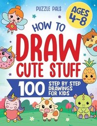 bokomslag How To Draw Cute Stuff
