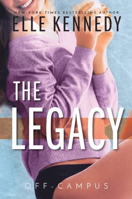 Elle Kennedy - The Legacy, Häftad