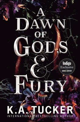 K. A. Tucker - A Dawn of Gods and Fury - Indigo Exclusive, Häftad