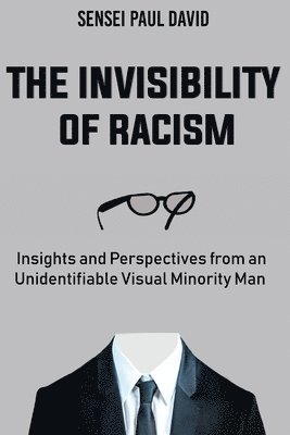 bokomslag Invisibility of Racism
