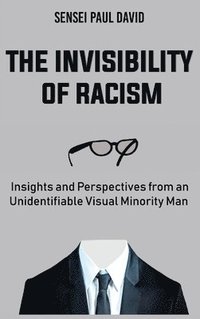 bokomslag Invisibility of Racism