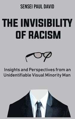bokomslag Invisibility of Racism