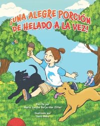 bokomslag ¡Una Alegre Porción de Helado a la Vez!