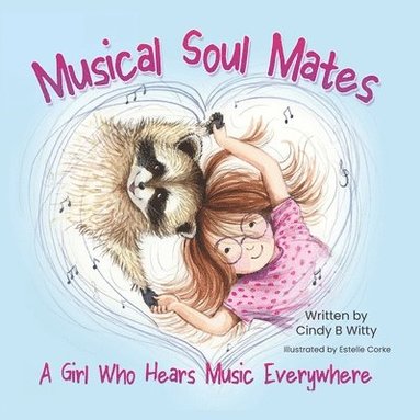 Cindy B Witty - Musical Soul Mates, Häftad