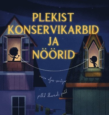 Plekist konservikarbid ja nöörid