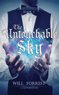 bokomslag The Untouchable Sky