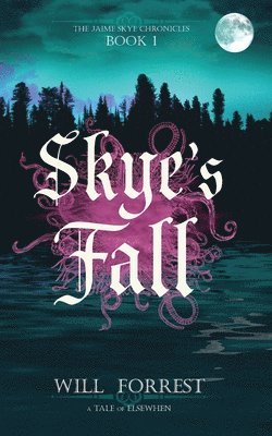 Skye's Fall 1