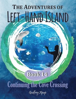 Godfrey Apap - Adventures of Left-Hand Island, Häftad