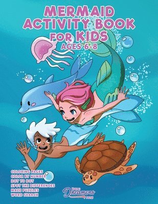 Mermaid Activity Book for Kids Ages 6-8