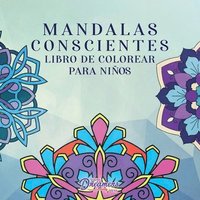bokomslag Mandalas conscientes libro para colorear para nios