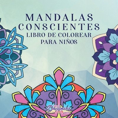 Mandalas conscientes libro para colorear para nios 1