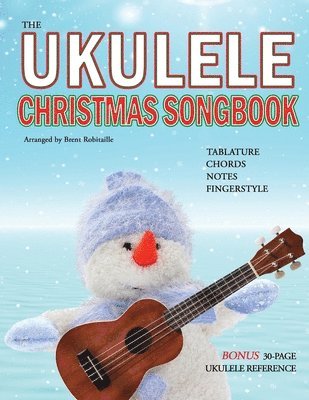 The Ukulele Christmas Songbook 1