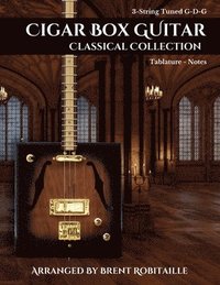 bokomslag Cigar Box Guitar Classical Collection