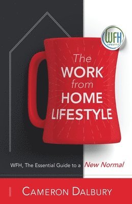 bokomslag Work From Home Lifestyle