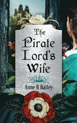 Anne R Bailey - Pirate Lord's Wife, Häftad