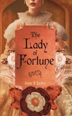 Anne R Bailey - Lady of Fortune, Häftad