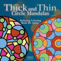 bokomslag Thick and Thin Circle Mandalas