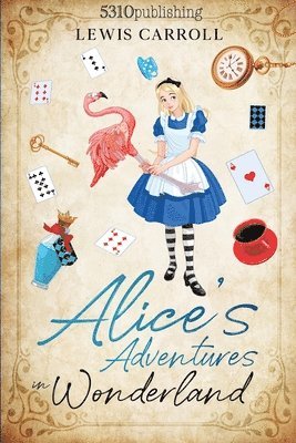 Alice's Adventures in Wonderland (Revised and Illustrated) 1