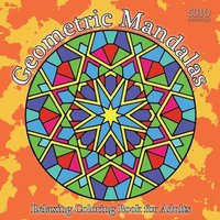 bokomslag Geometric Mandalas: Relaxing Coloring Book for Adults