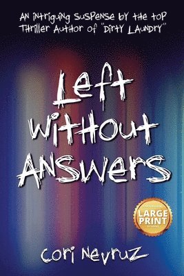 Left Without Answers 1