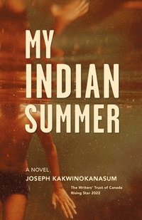 bokomslag My Indian Summer