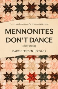 bokomslag Mennonites Don't Dance