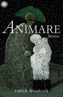 Patrick Woodcock - Animare: Stories, Häftad