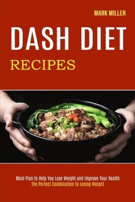 bokomslag Dash Diet Recipes