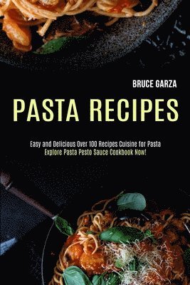Pasta Recipes 1