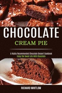 bokomslag Chocolate Cream Pie