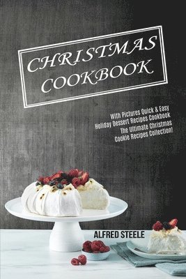 Alfred Steele - Christmas Cookbook, Häftad