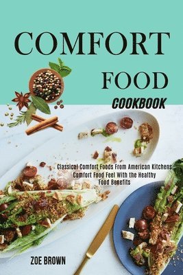 bokomslag Comfort Food Cookbook