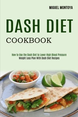 bokomslag Dash Diet Cookbook